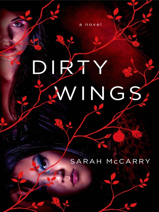 Title details for Dirty Wings by Sarah McCarry - Wait list